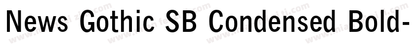 News Gothic SB Condensed Bold字体转换